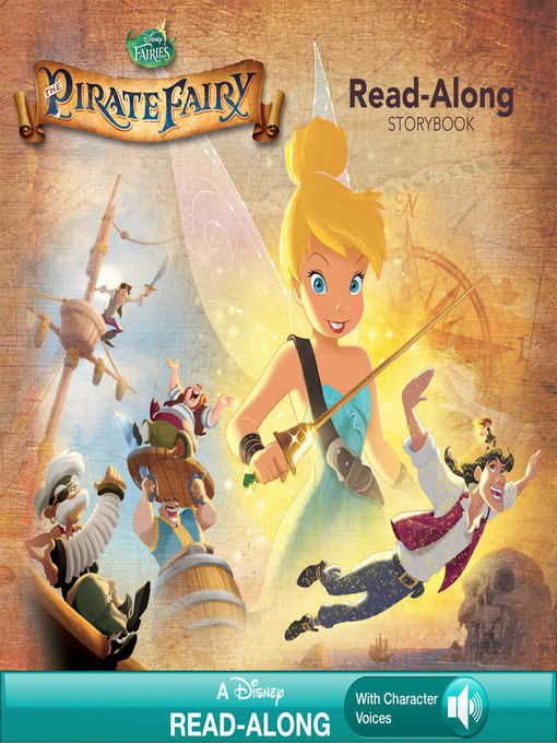 Title details for Tinker Bell and the Pirate Fairy by Disney Books - Available